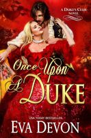 Once Upon A Duke