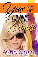 Year of Living Blonde