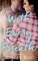 With Every Breath