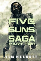 Five Suns Saga II