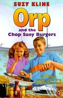 Orp and the Chop Suey Burgers