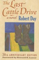 The Last Cattle Drive