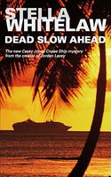 Dead Slow Ahead