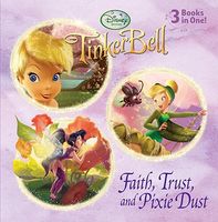 Faith, Trust, and Pixie Dust