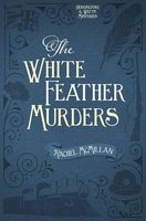 The White Feather Murders