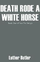 Death Rode a White Horse