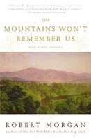 The Mountains Won't Remember Us: and Other Stories