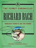 Rancher Ferrets on the Range