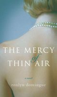 The Mercy of Thin Air