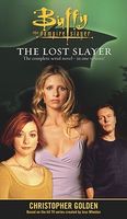 The Lost Slayer Omnibus