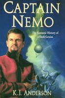 Captain Nemo: The Fantastic History of a Dark Genius