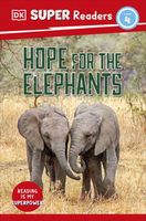 Hope for the Elephants