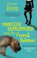 Monsieur Pamplemousse and the French Solution