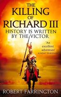 The Killing of Richard the Third