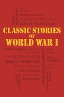 Classic Stories of World War I