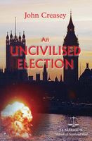 An Uncivilised Election