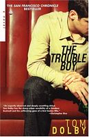 The Trouble Boy