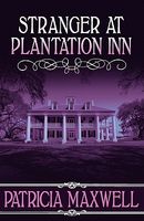 Stranger at Plantation Inn