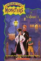 Bailey City Monsters, Volume 1