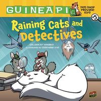 Raining Cats and Detectives