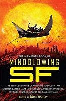 The Mammoth Book of Mindblowing SF