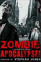 The Mammoth Book of Zombie Apocalypse!