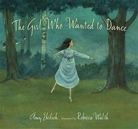 The Girl Who Wanted to Dance