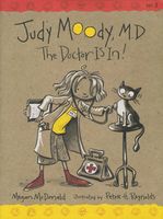 Judy Moody, M.D.: The Doctor Is In!