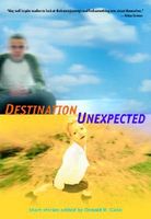 Destination Unexpected