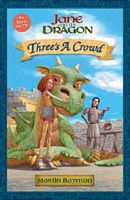 Jane and the Dragon: Three's a Crowd