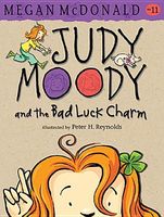 Judy Moody and the Bad Luck Charm