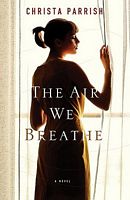 The Air We Breathe