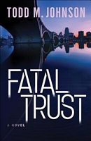 Fatal Trust