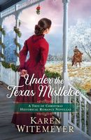 Under the Texas Mistletoe