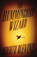 The Hummingbird Wizard