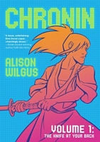 Chronin Volume 1: The Knife at Your Back