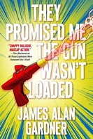 James Alan Gardner's Latest Book