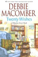 twenty one wishes by debbie macomber