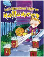 Let's Shine Jesus' Light on Halloween