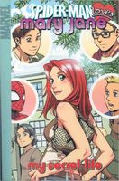 Spider-Man Loves Mary Jane - Volume 3: My Secret Life