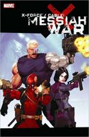 X-Force / Cable: Messiah War