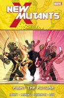 New Mutants Vol. 7: Fight the Future