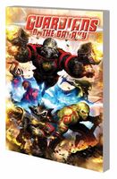 Guardians of the Galaxy by Abnett & Lanning: The Complete Collection Volume 1