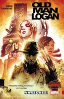 Wolverine: Old Man Logan, Vol. 0 - Warzones!