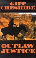 Outlaw Justice