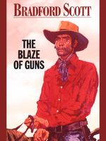 The Blaze of Guns