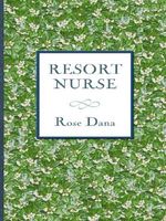 Resort Nurse