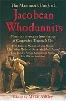 The Mammoth Book of Jacobean Whodunnits