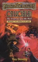 Crucible: The Trial of Cyric the Mad