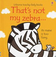 That's Not My Zebra